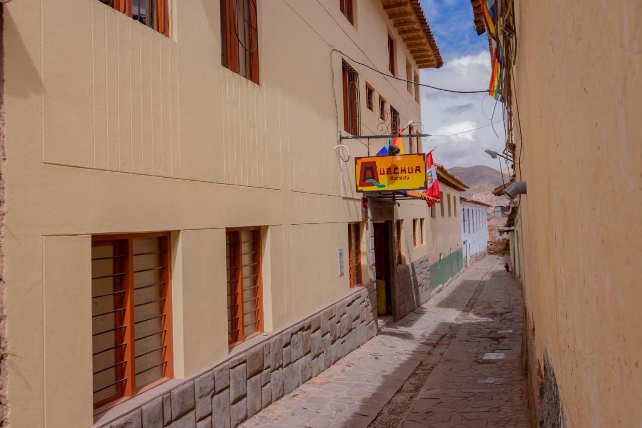 Quechua Hostal Recoleta Cuzco Exteriér fotografie